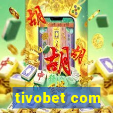 tivobet com